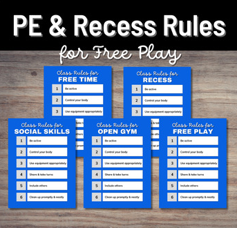 PE Rules Poster: Free Play, Free Time